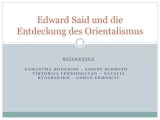 edward said und die entdeckung des orientalismus