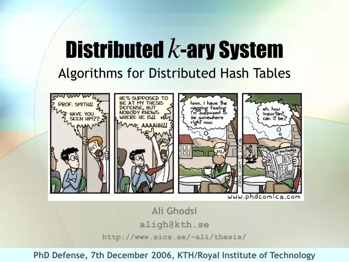 distributed k ary system algorithms for distributed hash tables