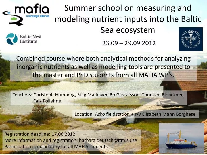 summer school on measuring and modeling nutrient inputs into the baltic sea ecosystem