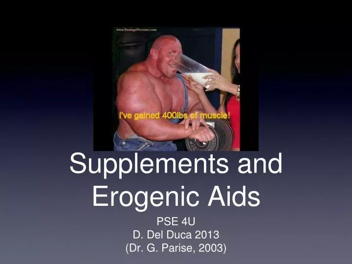 supplements and erogenic aids