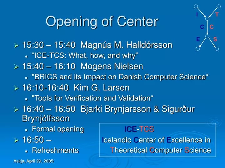 opening of center
