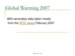 Global Warming 2007