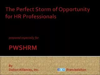 The Perfect Storm of Opportunity for HR Professionals