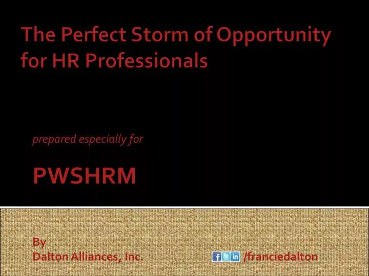 the perfect storm of opportunity for hr professionals