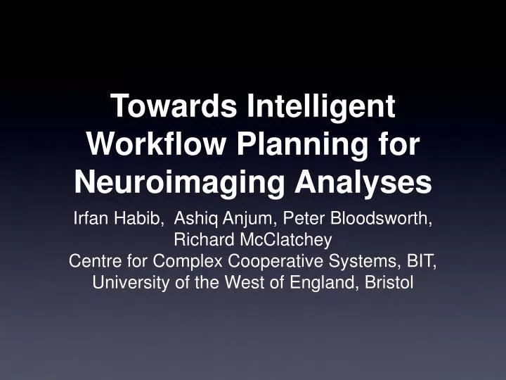 towards intelligent workflow planning for neuroimaging analyses