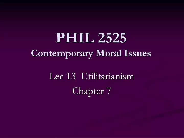 phil 2525 contemporary moral issues