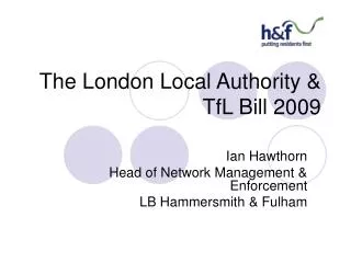 The London Local Authority &amp; TfL Bill 2009