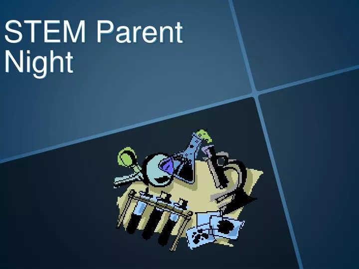 stem parent night