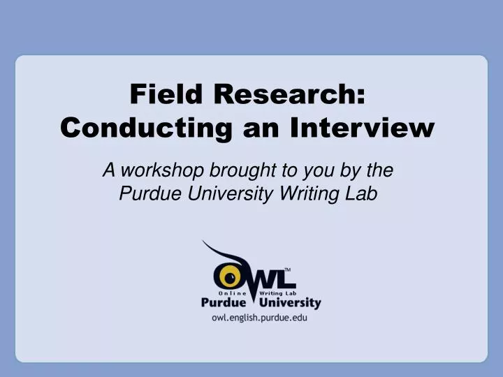 field research conducting an interview