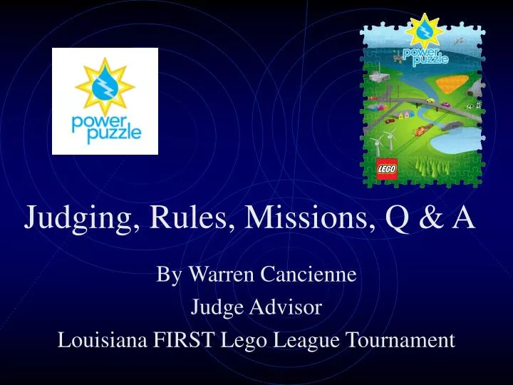 by warren cancienne judge advisor louisiana first lego league tournament