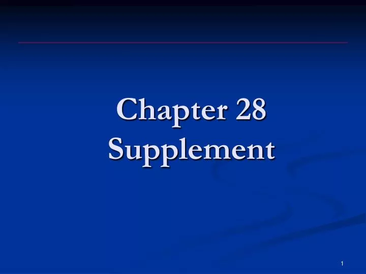 chapter 28 supplement