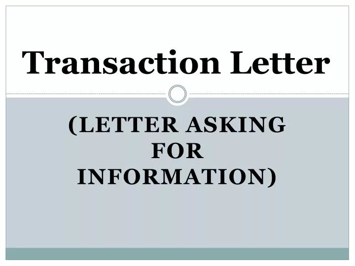 transaction letter