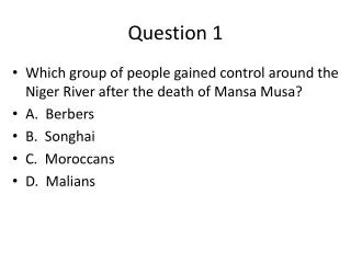 Question 1