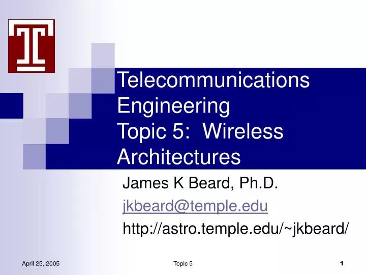 telecommunications engineering topic 5 wireless architectures
