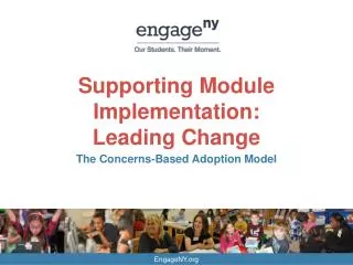 supporting module implementation leading change
