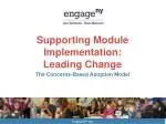 Supporting Module Implementation: Leading Change - slide 1