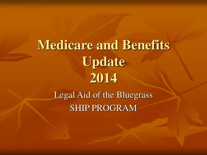 medicare and benefits update 2014