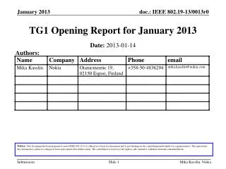 TG1 Opening Report for January 2013