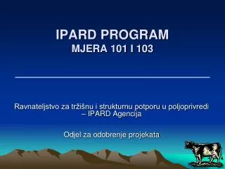 ipard program mjera 101 i 103