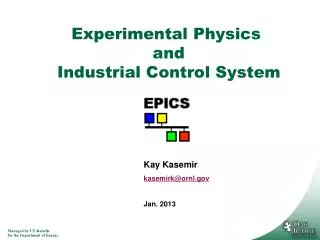 Experimental Physics and Industrial Control System