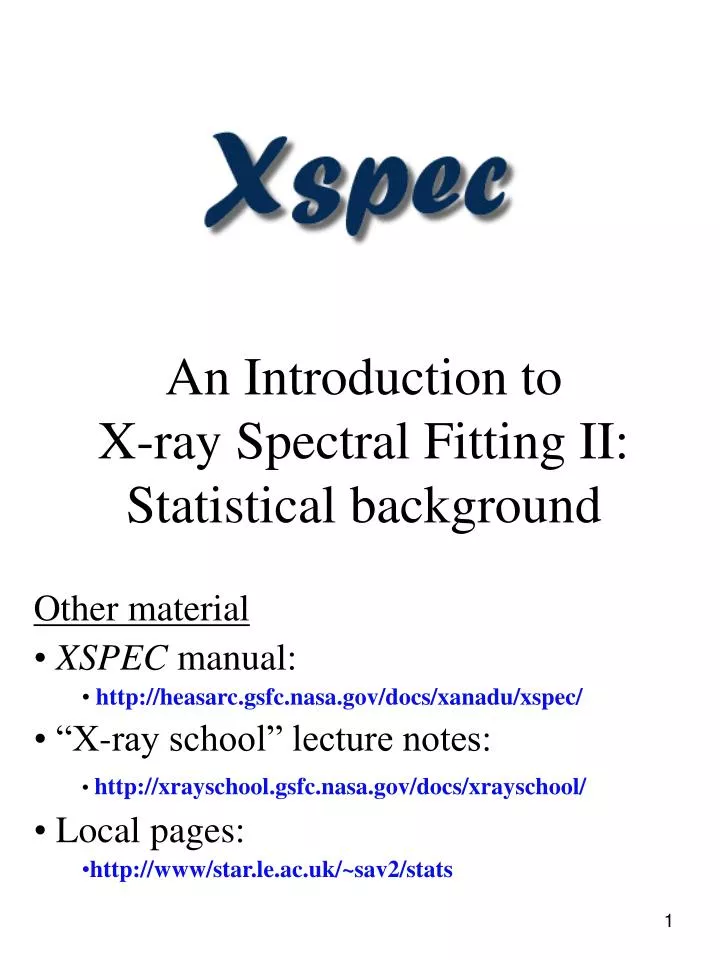an introduction to x ray spectral fitting ii statistical background