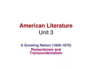 American Literature Unit 3