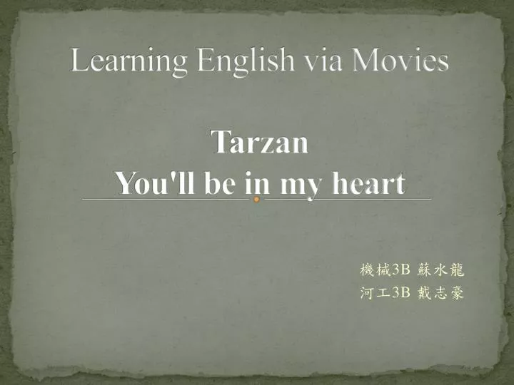 learning english via movies tarzan you ll be in my heart