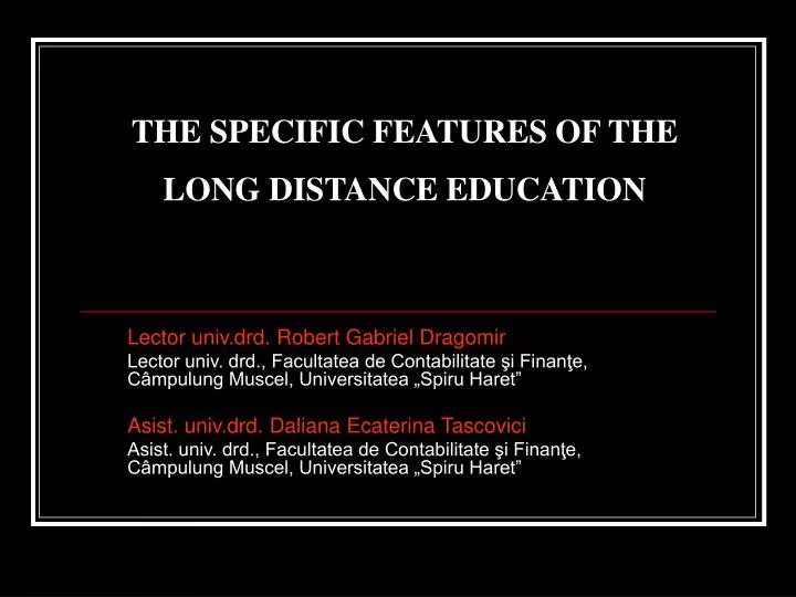 the specific features of the long distance education