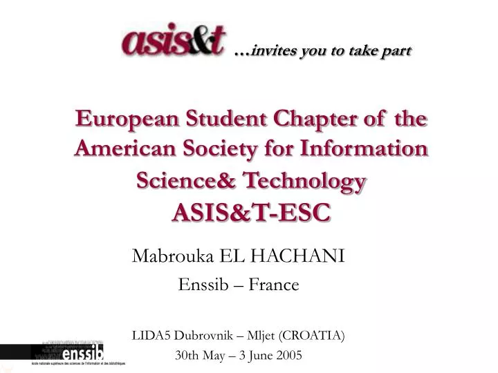 european student chapter of the american society for information science technology asis t esc