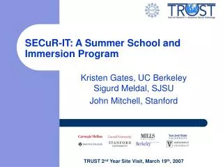 SECuR-IT: A Summer School and Immersion Program