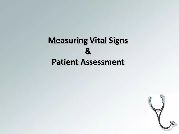 measuring vital signs patient assessment