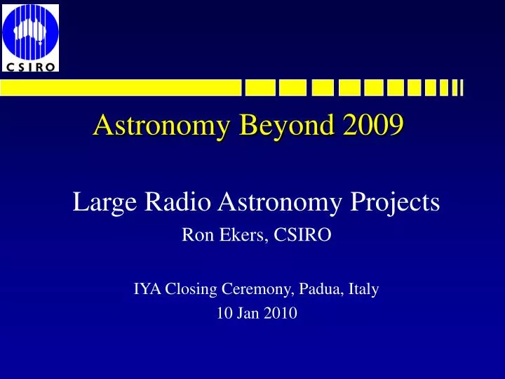 astronomy beyond 2009
