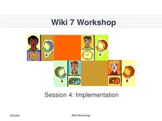 Wiki 7 Workshop