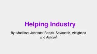 Helping Industry