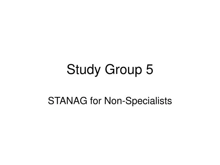 study group 5