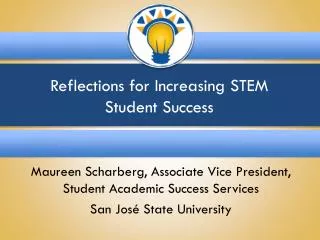 Reflections for Increasing STEM Student Success