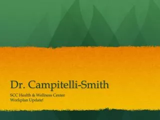 Dr. Campitelli -Smith
