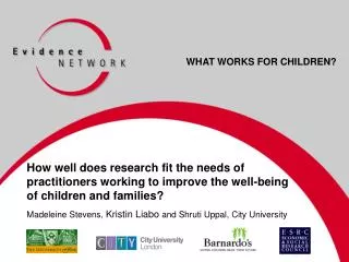 WHAT WORKS FOR CHILDREN?