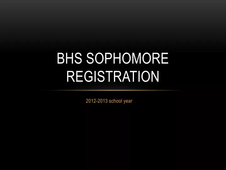 bhs sophomore registration
