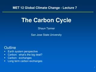 MET 12 Global Climate Change - Lecture 7