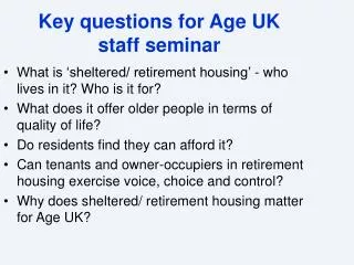Key questions for Age UK staff seminar
