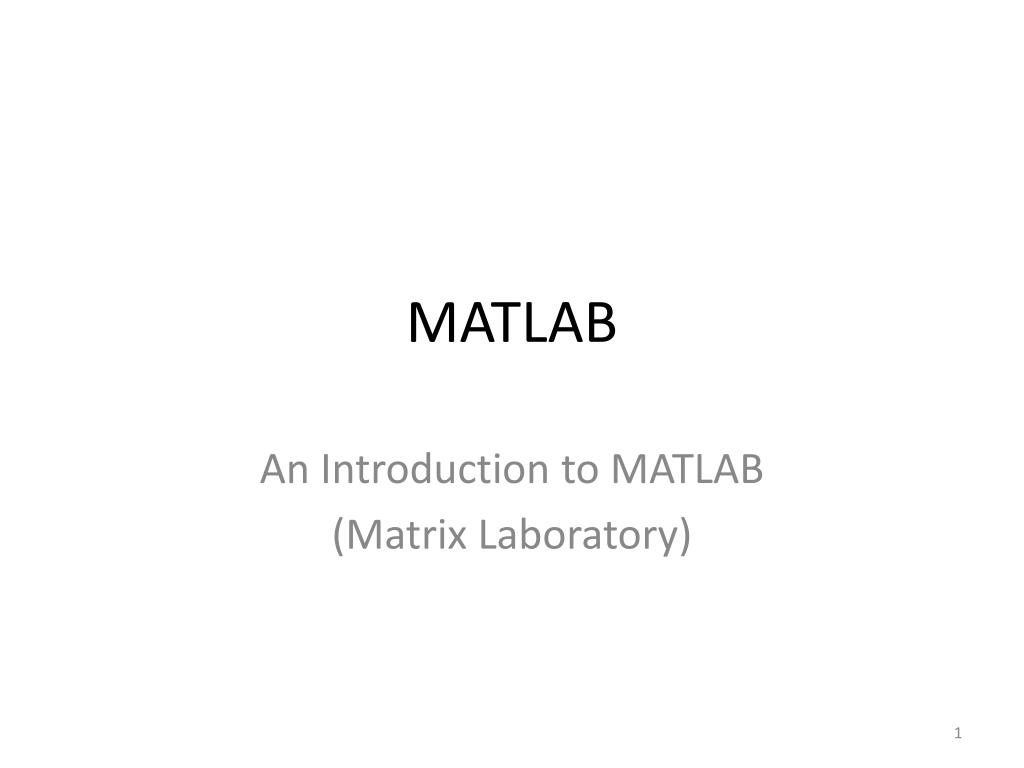 PPT - MATLAB PowerPoint Presentation, free download - ID:5356317