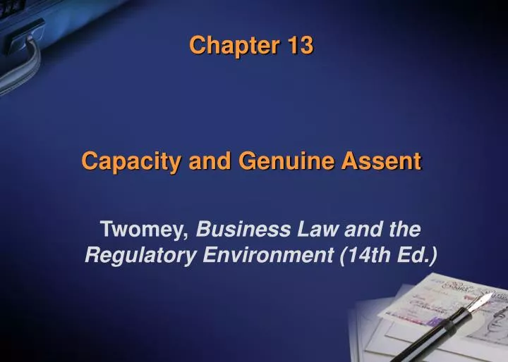 chapter 13 capacity and genuine assent