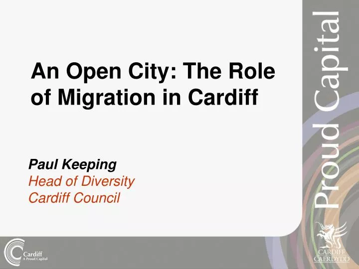 an open city the role of migration in cardiff