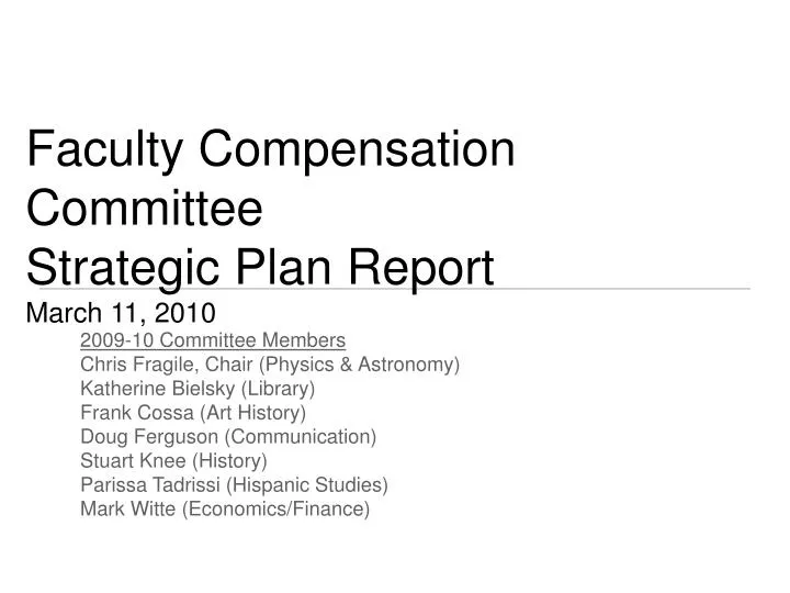 faculty compensation committee strategic plan report march 11 2010