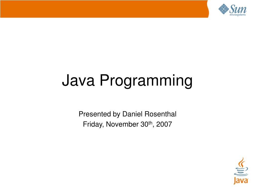 PPT - Java Programming PowerPoint Presentation, free download - ID:5356398