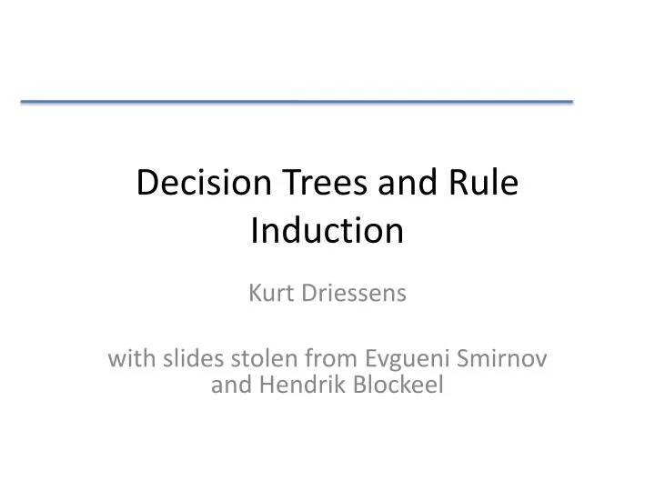 decision trees and rule induction