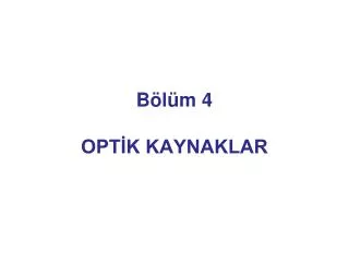 b l m 4 opt k kaynaklar
