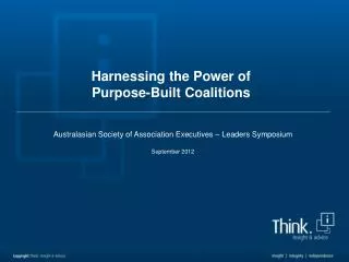 Harnessing the Power of Purpose-Built Coalitions