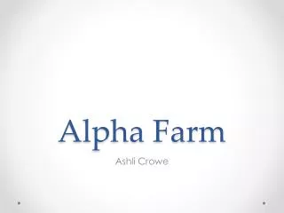 Alpha Farm